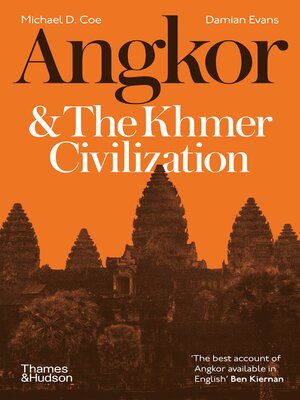 cover image of Angkor and the Khmer Civilization (Second)